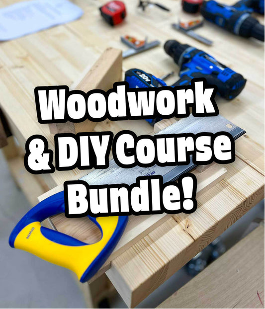 Woodwork and DIY: Three Course Bundle ✨ Black Friday