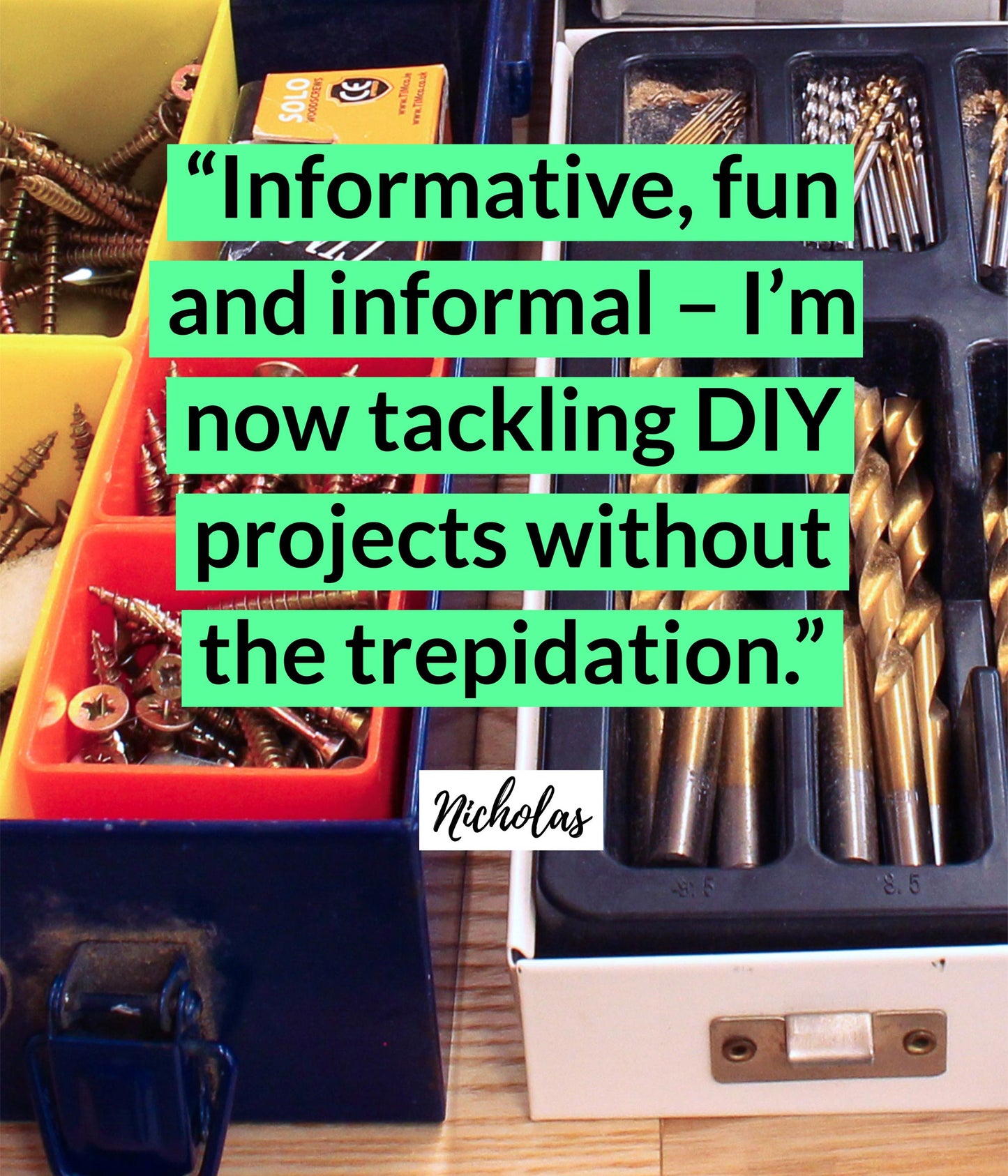 Customer review of beginner DIY course highlighting learning practical skills and gaining confidence to tackle DIY projects without fear.